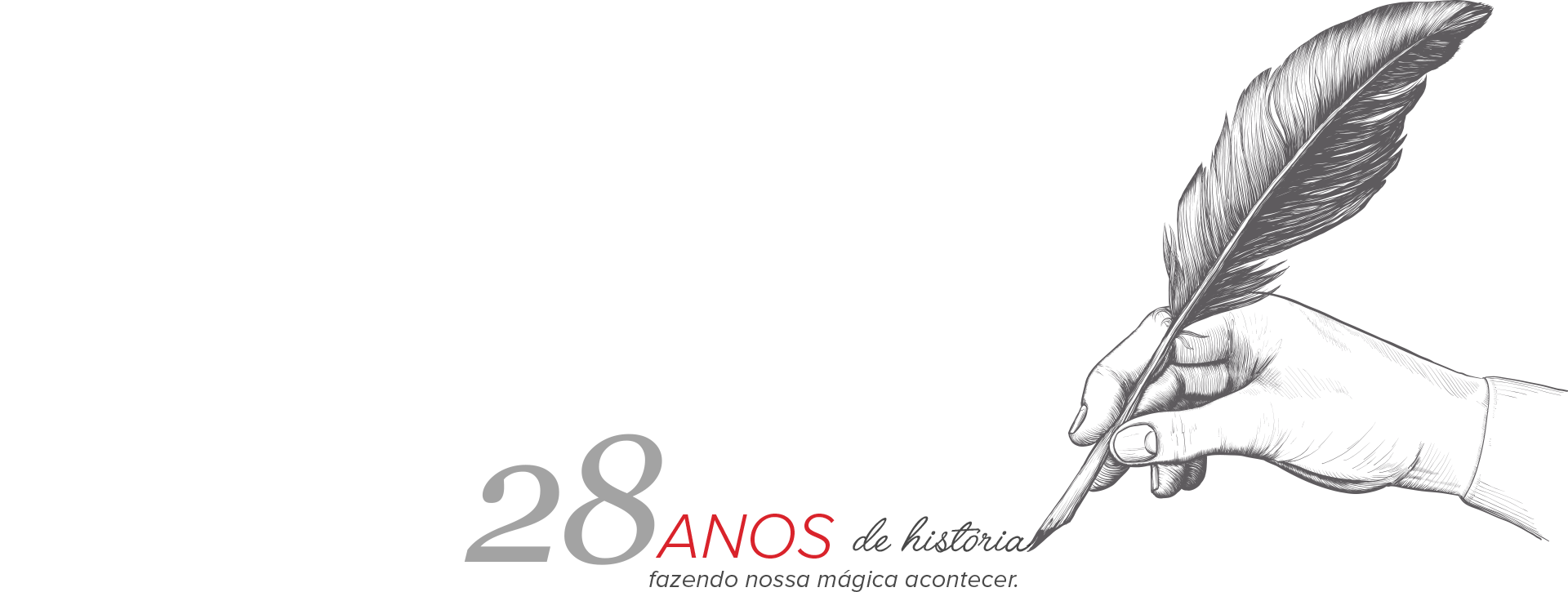 28 anos de história